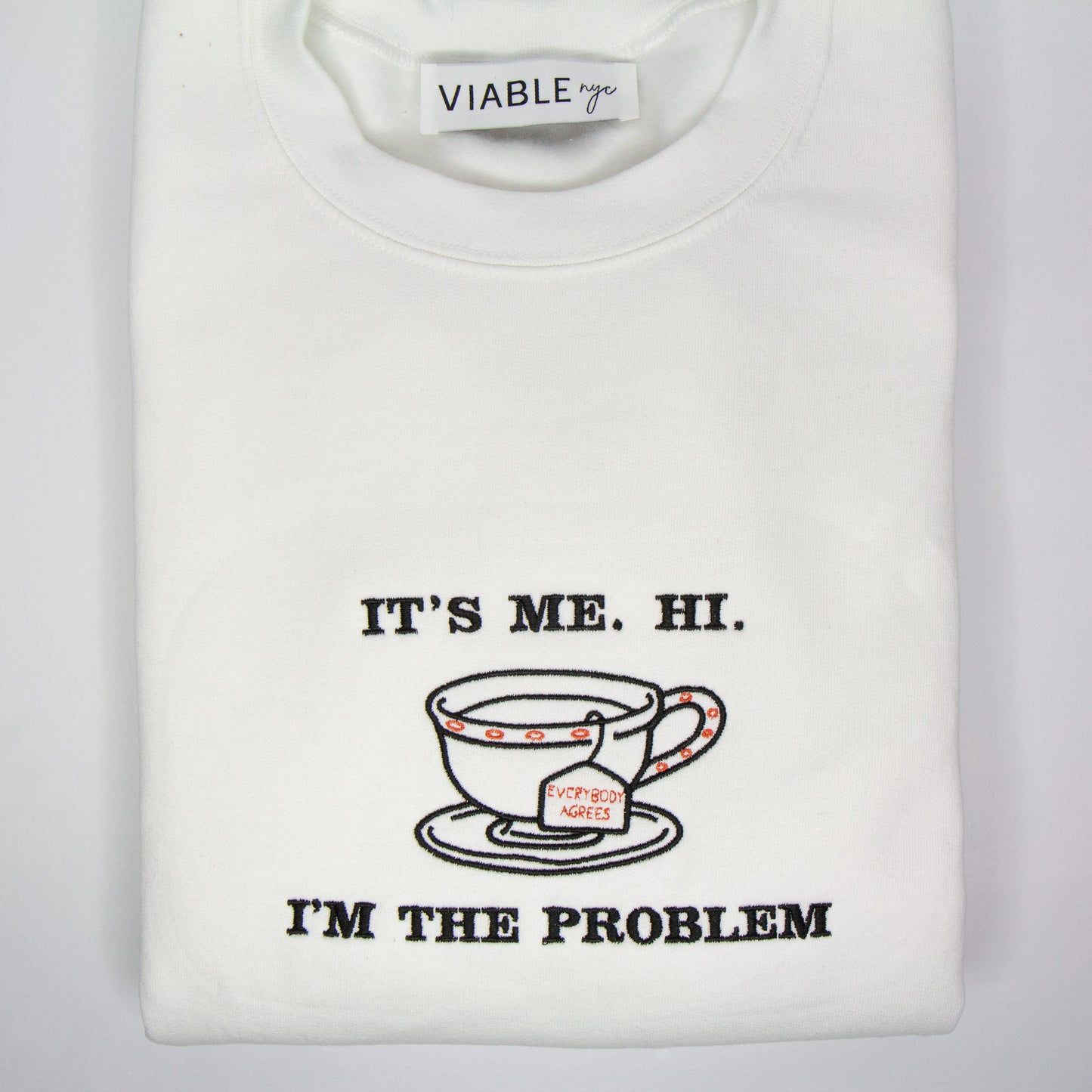 It's Me. Hi. I'm the Problem (Everybody Agrees) Crewneck | Midnights by Taylor Swift
