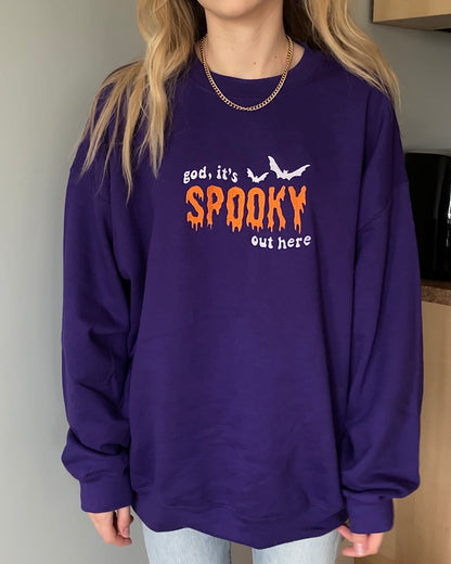 God It’s Spooky Out Here Crewneck