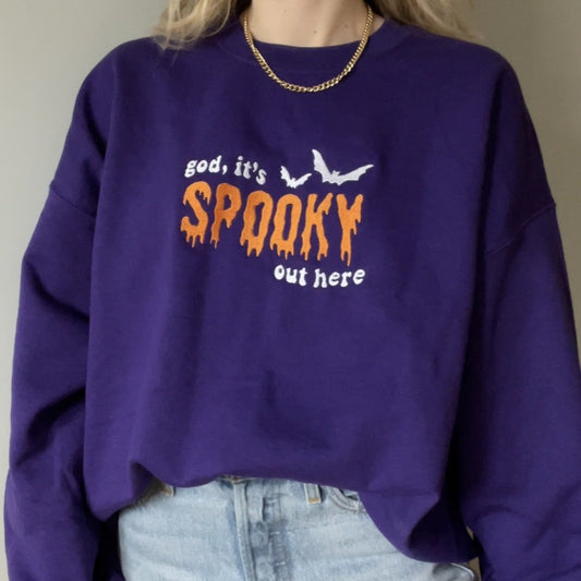 God It’s Spooky Out Here Crewneck